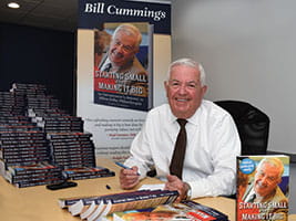 Bill Cummings signs his book, Starting
Small and Making it Big, An Entrepreneur's
Journey to Billion-Dollar Philanthropist
